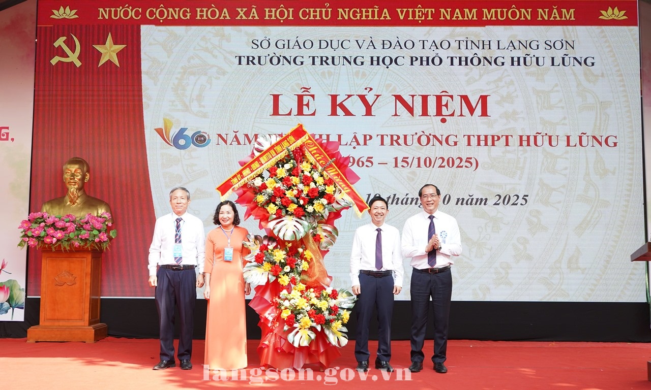 Lãnh đạo UBND tỉnh dự Lễ kỷ niệm 60 năm thành lập trường THPT Hữu Lũng
