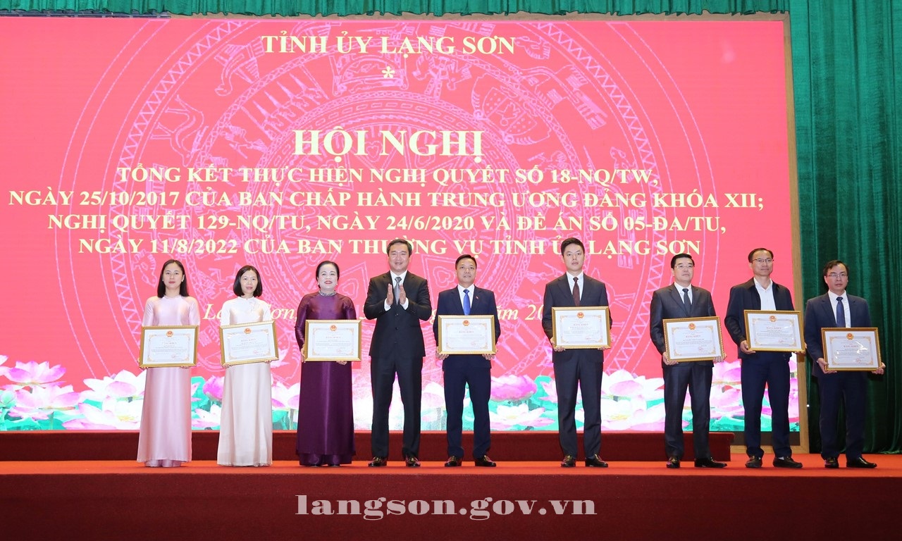 Tỉnh ủy Lạng Sơn tổng kết Nghị quyết số 18-NQ/TW, ngày 25/10/2017 của Ban Chấp hành Trung ương Đảng khoá XII; Nghị quyết số 129-NQ/TU, ngày 24/6/2020 và Đề án số 05-ĐA/TU, ngày 11/8/2022 của Ban Thường vụ Tỉnh uỷ