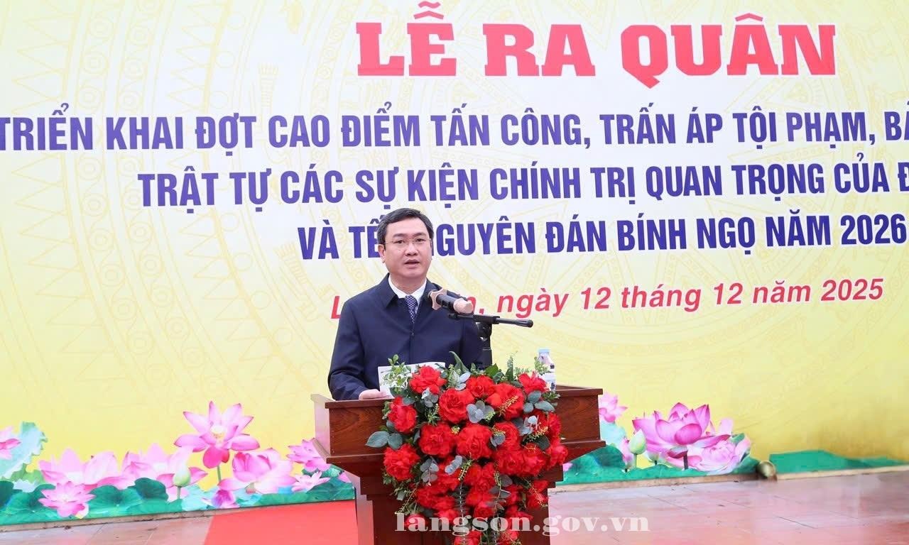 Công an tỉnh ra quân triển khai đợt cao điểm tấn công, trấn áp tội phạm, bảo đảm an ninh, trật tự các sự kiện chính trị quan trọng của đất nước và Tết Nguyên đán Bính Ngọ năm 2026